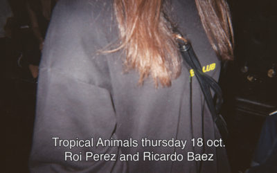 18th October 2018 : Tropical Animals with Roi Perez and Ricardo Baez